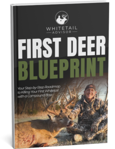 First Deer Blueprint - Free Beginner Bowhunting Guide